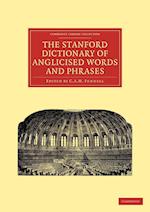 The Stanford Dictionary of Anglicised Words and Phrases