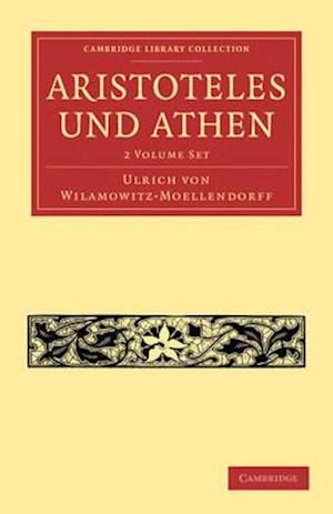 Aristoteles Und Athen 2-Volume Set