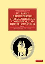 Eustathii Archiepiscopi Thessalonicensis Commentarii ad Homeri Odysseam