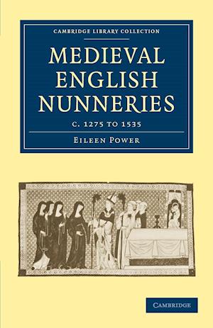 Medieval English Nunneries