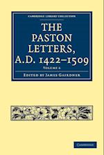 The Paston Letters, A.D. 1422-1509