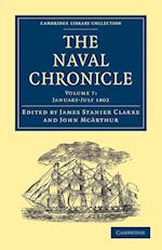 The Naval Chronicle: Volume 7, January-July 1802