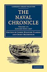 The Naval Chronicle: Volume 17, January-July 1807