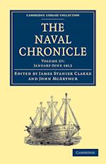 The Naval Chronicle: Volume 27, January-July 1812