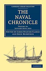 The Naval Chronicle: Volume 35, January-July 1816