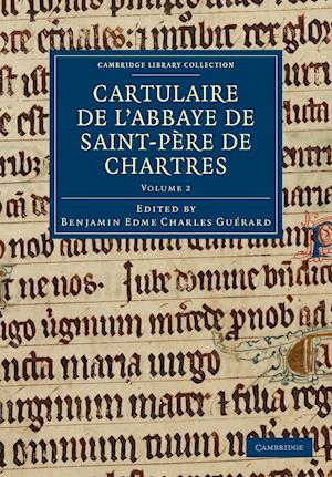 Cartulaire de l'Abbaye de Saint-Père de Chartres