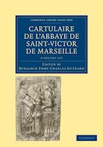 Cartulaire de l'Abbaye de Saint-Victor de Marseille 2 Volume Set