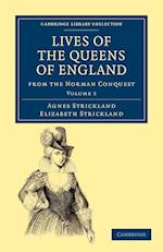 Lives of the Queens of England from the Norman Conquest