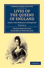 Lives of the Queens of England from the Norman Conquest