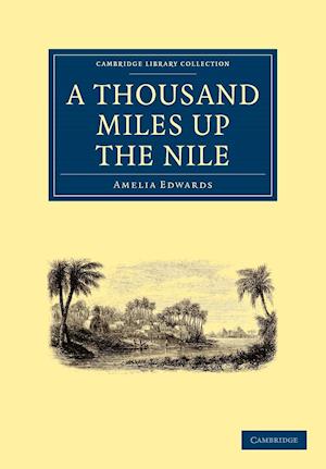 A Thousand Miles up the Nile