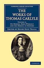 The Works of Thomas Carlyle