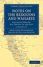 Notes on the Bedouins and Wahabys - 2-Volume Set
