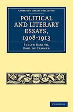 Political and Literary Essays, 1908–1913