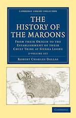 The History of the Maroons 2 Volume Set