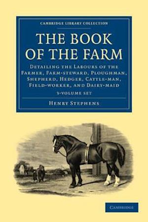 The Book of the Farm - 3 Volume Set