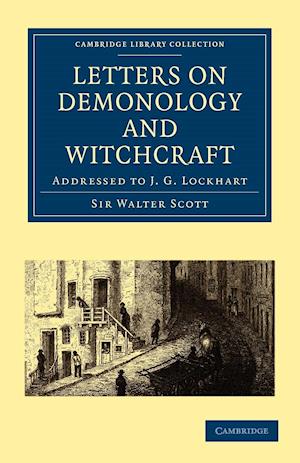 Letters on Demonology and Witchcraft