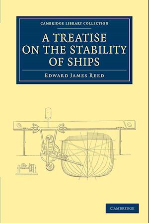 A Treatise on the Stability of Ships