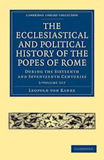 The Ecclesiastical and Political History of the Popes of Rome 3 Volume Paperback Set