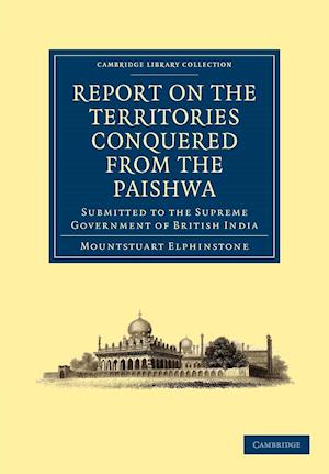 Report on the Territories Conquered from the Paishwa