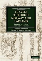 Travels through Norway and Lapland during the Years 1806, 1807, and 1808