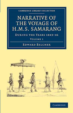 Narrative of the Voyage of HMS Samarang, during the Years 1843–46