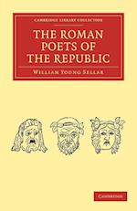 The Roman Poets of the Republic