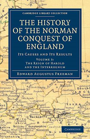 The History of the Norman Conquest of England