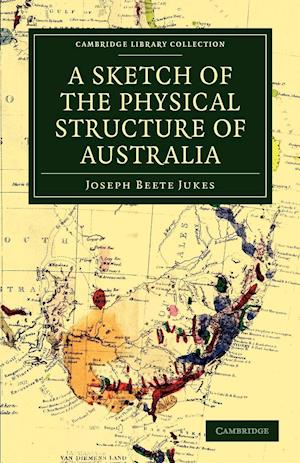 A Sketch of the Physical Structure of Australia