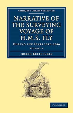 Narrative of the Surveying Voyage of HMS Fly