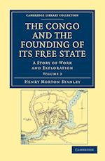 The Congo and the Founding of its Free State