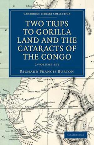 Two Trips to Gorilla Land and the Cataracts of the Congo - 2 Volume Set