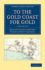 To the Gold Coast for Gold 2 Volume Set