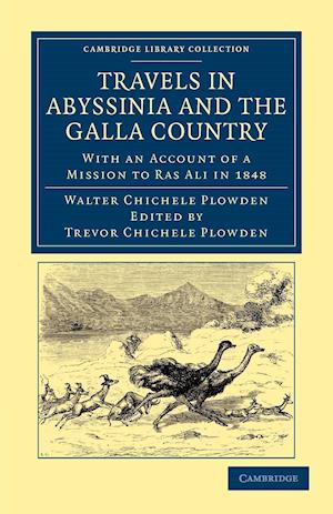 Travels in Abyssinia and the Galla Country