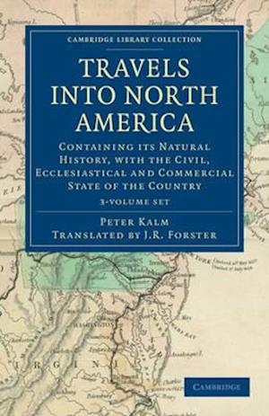 Travels Into North America - 3 Volume Set