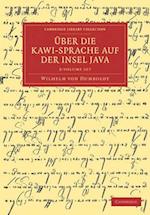Uber Die Kawi-Sprache Auf Der Insel Java 3 Volume Set