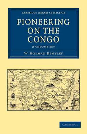 Pioneering on the Congo 2 Volume Set