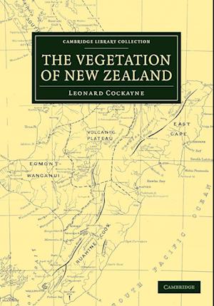 The Vegetation of New Zealand