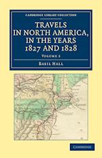 Travels in North America, in the Years 1827 and 1828