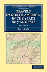 Travels in North America, in the Years 1827 and 1828