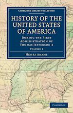 History of the United States of America (1801-1817): Volume 2