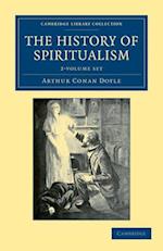 The History of Spiritualism 2 Volume Set
