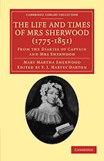 The Life and Times of Mrs Sherwood (1775-1851)