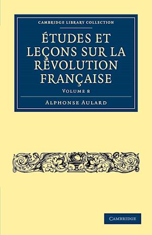 Études et leçons sur la Révolution Française