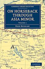 On Horseback through Asia Minor