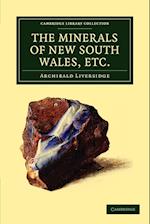 The Minerals of New South Wales, etc.