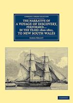 The Narrative of a Voyage of Discovery, Performed in His Majesty's Vessel the Lady Nelson … in the Years 1800, 1801, and 1802, to New South Wales