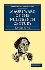 Maori Wars of the Nineteenth Century