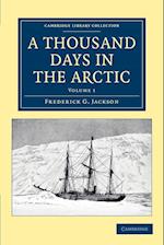 A Thousand Days in the Arctic