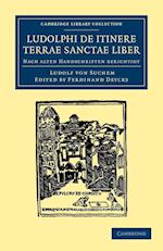 Ludolphi de itinere terrae sanctae liber