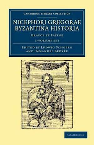 Nicephori Gregorae Byzantina historia 3 volume Set